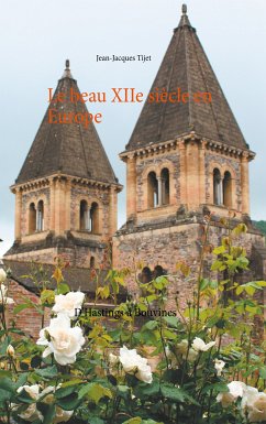 Le beau XIIe siècle en Europe (eBook, ePUB) - Tijet, Jean-Jacques