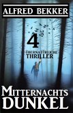 Mitternachtsdunkel: 4 übernatürliche Thriller (eBook, ePUB)