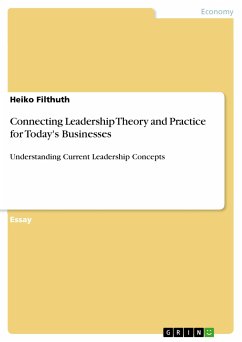 Connecting Leadership Theory and Practice for Today's Businesses (eBook, PDF) - Filthuth, Heiko
