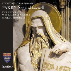 Songs Of Farewell-Chorwerke - O'Donnel,Jamesl/The Choir Of Westminster Abbey