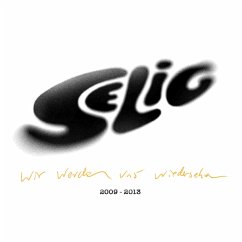 Wir Werden Uns Wiedersehen (Best Of 2009-2013) - Selig