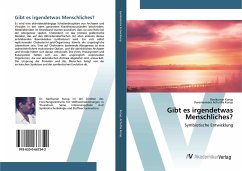 Gibt es irgendetwas Menschliches? - Kurup, Ravikumar;Achutha Kurup, Parameswara