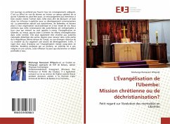 L'Évangélisation de l'Ubembe: Mission chrétienne ou de déchristianisation? - W'Apolo, Muhunga Ramazani