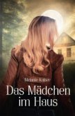 Das Mädchen im Haus