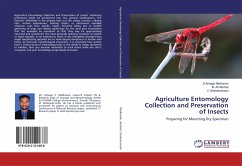 Agriculture Entomology Collection and Preservation of Insects - Madhavan, S.Azhagu;Akshad, M. Ali;Shaheeransari, V.