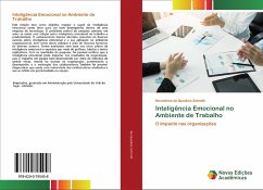 Inteligência Emocional no Ambiente de Trabalho - de Quadros Schmitt, Neuselene