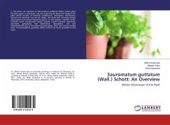 Sauromatum guttatum (Wall.) Schott: An Overview