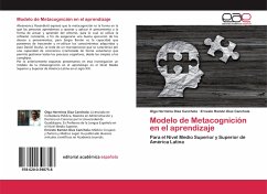 Modelo de Metacognición en el aprendizaje - Díaz Canchola, Olga Herminia;Díaz Canchola, Ernesto Ramón