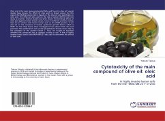 Cytotoxicity of the main compound of olive oil: oleic acid