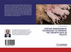 CERTAIN MANAGEMENT TECHNIQUES TO IMPROVE THE GROWTH RATE IN PIGLETS
