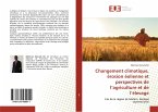 Changement climatique, érosion éolienne et perspectives de l¿agriculture et de l¿élevage