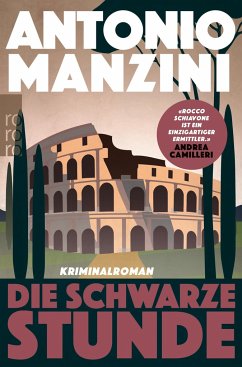 Die schwarze Stunde / Rocco Schiavone Bd.5 - Manzini, Antonio