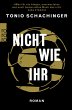 Nicht wie ihr - Bild 1