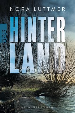 Hinterland / Bette Hansen Bd.1 - Luttmer, Nora