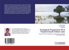 Ecological Prospective Of A Tropical South Indian Lake