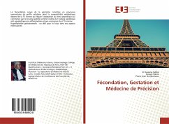 Fécondation, Gestation et Médecine de Précision - Sidibé, El Hassane;Slama, Gerard;Guillausseau, Pierre-Jean