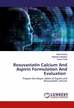 Rosuvastatin Calcium And Aspirin Formulation And Evaluation - Pandy, Hetna;Mudaliar, Vijaybabu;Patel, Taskin