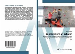 Sportklettern an Schulen - Schröck, Daniel