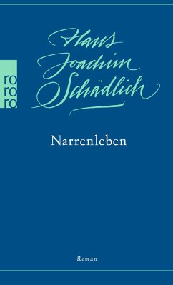 Narrenleben - Schädlich, Hans Joachim