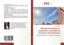 Obésité musculaire et myopathie carentielle en hormones thyroïdiennes - Sidibé, El Hassane