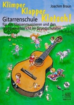 Klimper, Klapper, Klatsch!, m. Audio-CD - Braun, Joachim