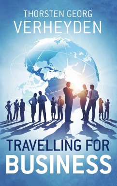 Travelling For Business - Verheyden, Thorsten Georg