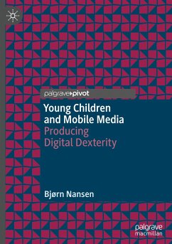 Young Children and Mobile Media - Nansen, Bjørn