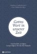 Gottes Wort in unserer Zeit - Bild 1