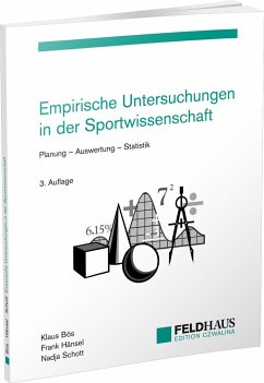 Empirische Untersuchungen in der Sportwissenschaft - Bös, Klaus;Hänsel, Frank;Schott, Nadja