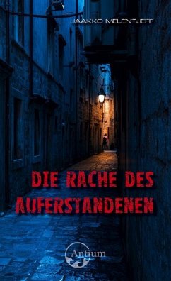 Die Rache des Auferstandenen - Melentjeff, Jaakko