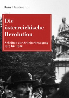 Die österreichische Revolution - Hautmann, Hans