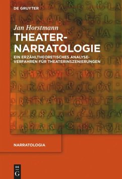 Theaternarratologie - Horstmann, Jan