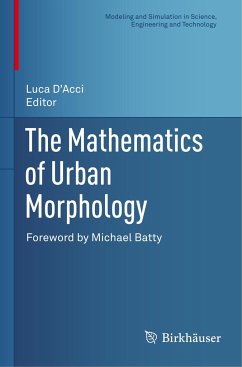 The Mathematics of Urban Morphology