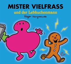 Mister Vielfraß und der Lebkuchenmann - Hargreaves, Roger