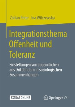 Integrationsthema Offenheit und Toleranz - Peter, Zoltan;Wilczewska, Ina