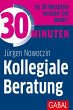 30 Minuten Kollegiale Beratung (eBook,... - Bild 1
