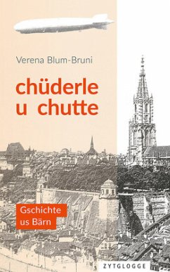 Chüderle u chutte - Blum-Bruni, Verena