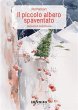 Il piccolo albero spaventato (eBook,... - Bild 1