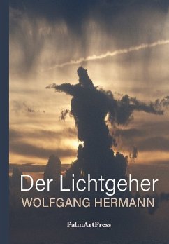 Der Lichtgeher - Hermann, Wolfgang