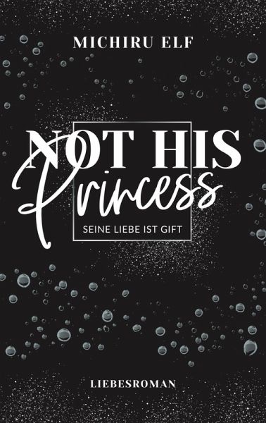 Not His Princess (eBook, ePUB)