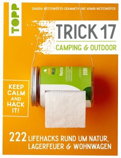 Trick 17 - Camping & Outdoor (eBook, ePUB) - Westenhöfer-Grammeth, Sandra