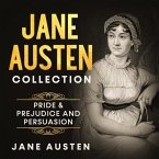Jane Austen Collection - Pride & Prejudice and Persuasion (eBook, ePUB)