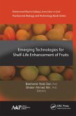 Emerging Technologies for Shelf-Life Enhancement of Fruits (eBook, ePUB)