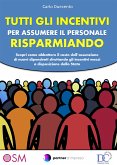 Tutti gli incentivi per assumere il personale risparmiando (eBook, ePUB)