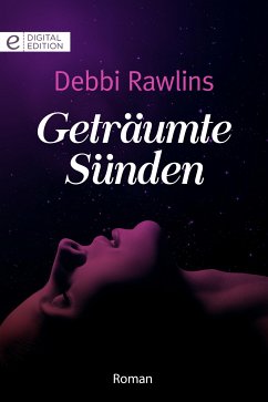 Geträumte Sünden (eBook, ePUB) - Rawlins, Debbi