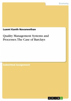 Quality Management Systems and Processes. The Case of Barclays (eBook, PDF) - Navaneethan, Luxmi Kanth