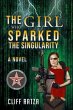 The Girl Who Sparked the Singularity... - Bild 1