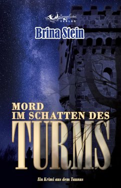 Mord im Schatten des Turms (eBook, ePUB) - Stein, Brina