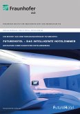 FutureHotel - Das intelligente Hotelzimmer. (eBook, PDF)