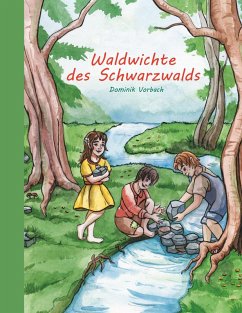 Waldwichte des Schwarzwalds (eBook, ePUB)